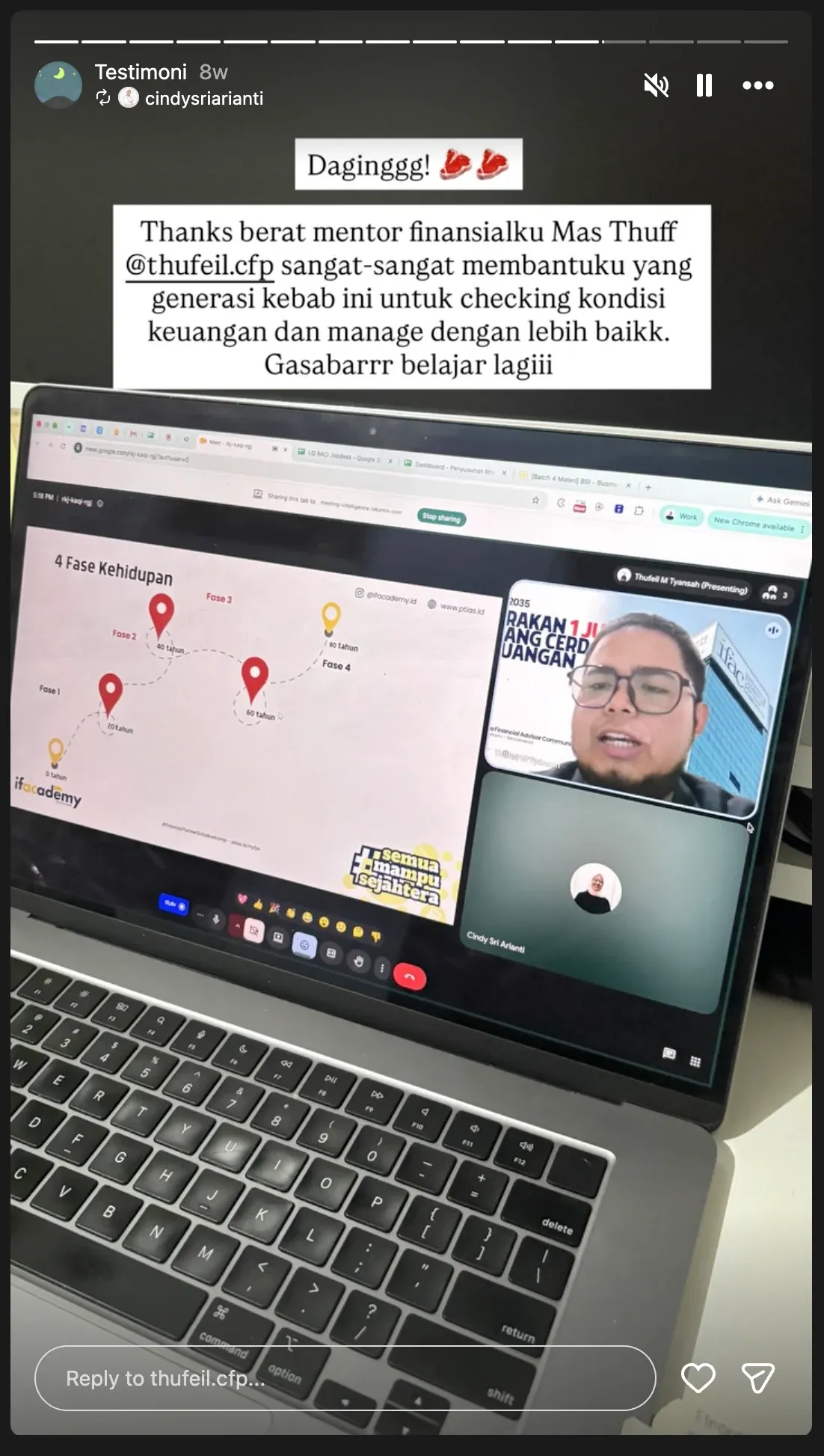 Testimoni 4: Story berisi foto laptop saat sesi online. Peserta merasa terbantu mengecek dan mengelola kondisi keuangannya.