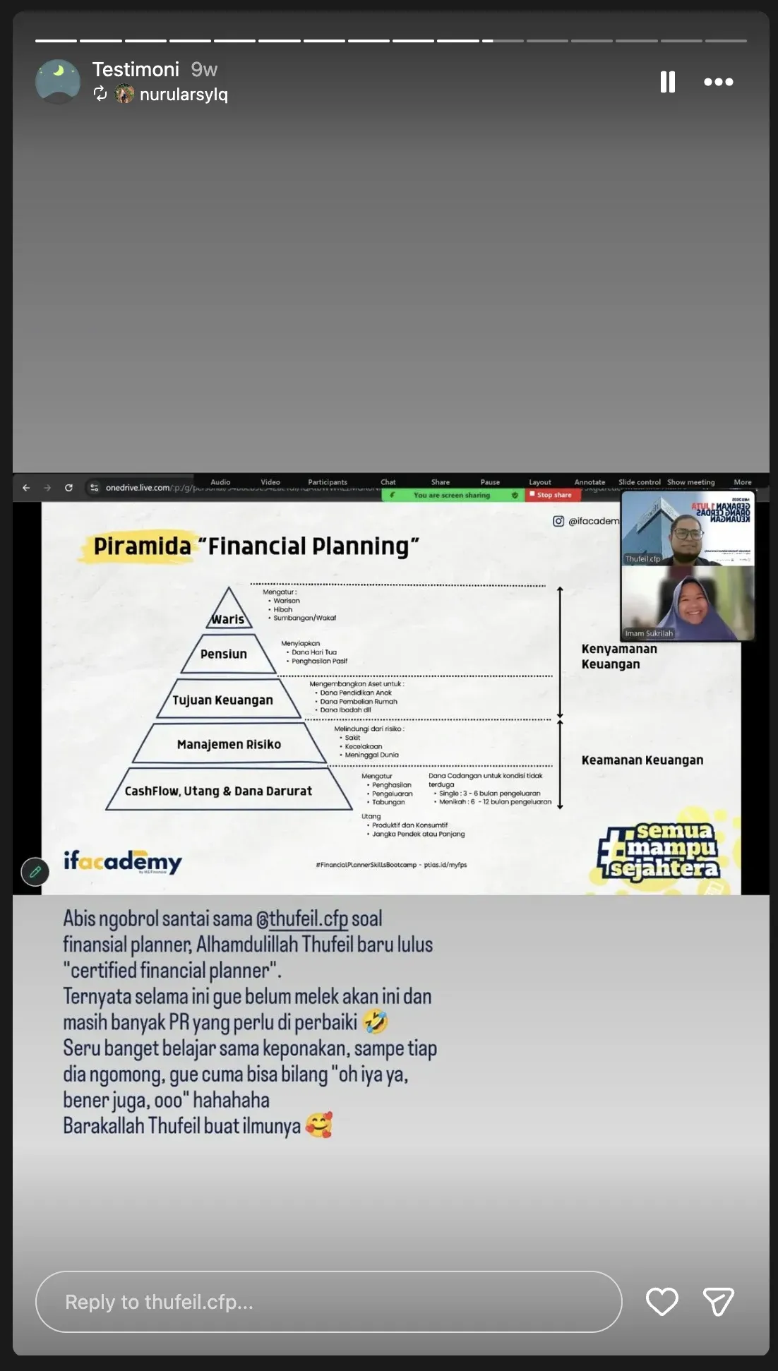 Testimoni 9: Story dengan slide Piramida Financial Planning. Peserta bercerita jadi lebih melek soal keuangannya setelah ngobrol santai.